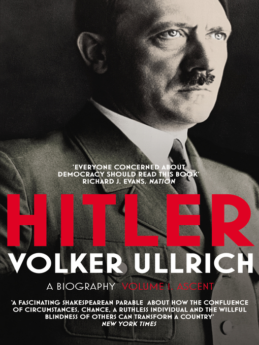 Title details for Hitler, Volume 1 by Volker Ullrich - Available